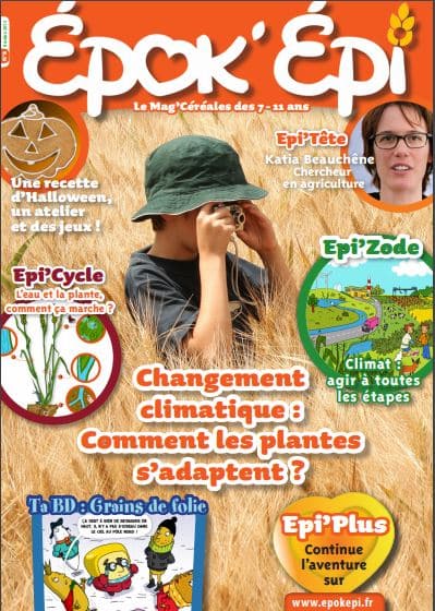 Epok'Epi n°8 : Changement climatique : comment les plantes s'adaptent