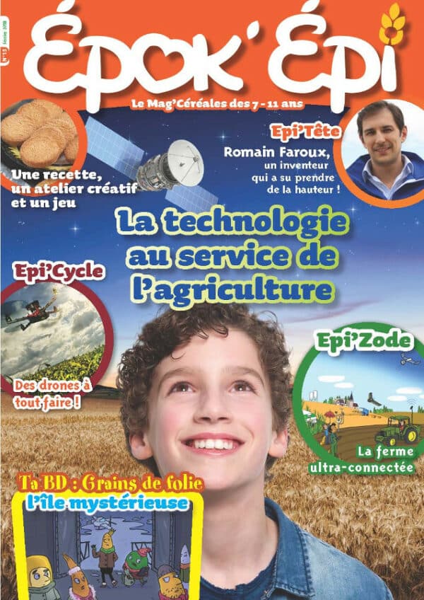 Epok'Epi n°15 : La technologie au service de l'agriculture