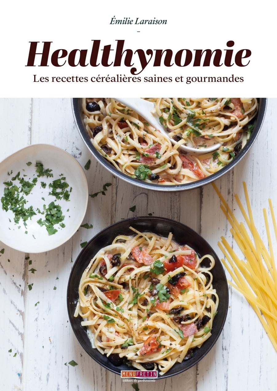 Les recettes de la Healthynomie